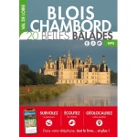 BELLOS CAMINOS: BLOIS CHAMBORD 20 hermosos paseos - GPS