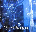 Singing of ice