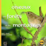 CD Oiseaux des Forêts et des Montagnes