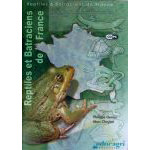 Reptiles et Batraciens de France