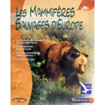 Les Mammifères Sauvages d'Europe
