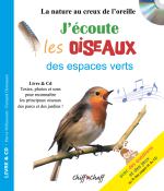 CD + Livre - J'écoute les Oiseaux des espaces verts