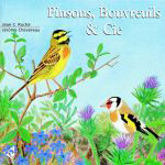 CD Pinsons, Bouvreuils et Cie