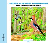 Le Réveil des Oiseaux en Normandie (FA637)