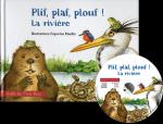 PLIF, PLAF, PLOUF ! La rivière