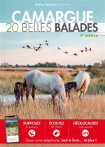BELLES BALADES : CAMARGUE - 20 belles balades - GPS