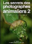 DVD - Les secrets des photographes animaliers 2