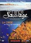 La France Sauvage - La Corse