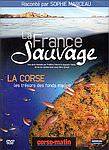 La France Sauvage - la Corse