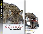 Le lynx, le loup et nous