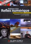 Maîtrisez votre Reflex numérique