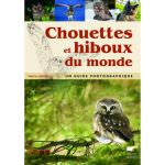 Chouettes et hiboux du monde