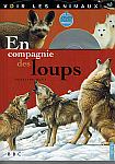 En compagnie des loups