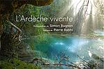 L'Ardèche vivante - Simon Bugnon