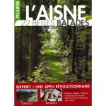 L'Aisne (Picardie), 22 belles balades