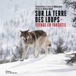 Sur la terre des loups-Patrick BLIN