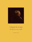 The Spirit of the Night to Grégory Ortet