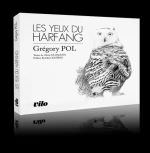 LES YEUX DU HARFANG - de Gregory POL