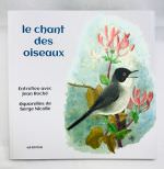 LE CHANT DES OISEAUX - Entretien avec Jean Roché