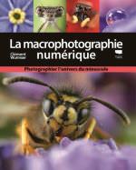 La macrophotographie numérique - C.Wurmser