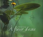 A fleur d'eau