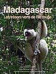 Madagascar, les trésors verts de l'île rouge